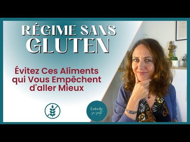 Régime sans Gluten, les Erreurs à éviter (Intolérance, Inflammation, Aliments)