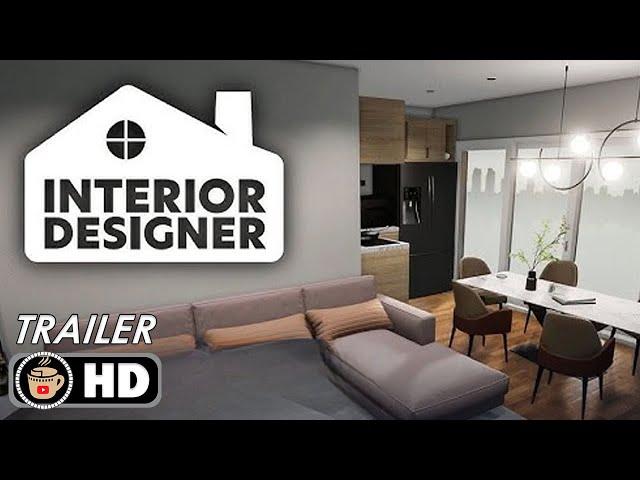 INTERIOR DESIGNER Official Gameplay Launch Trailer (2024)