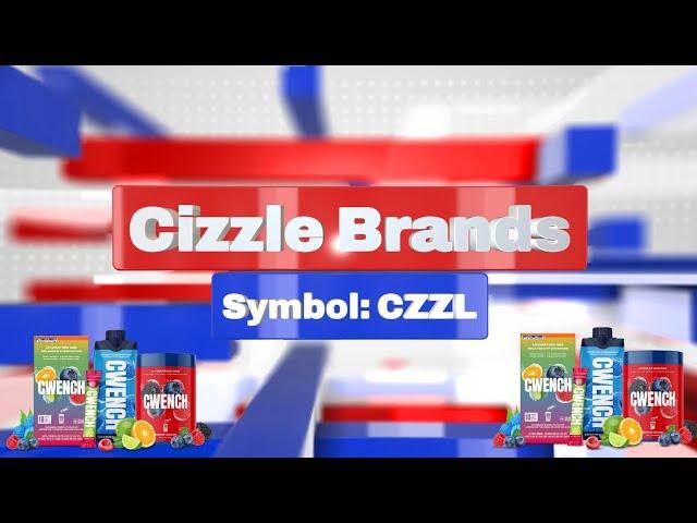 Cizzle Brands: Elevating the game in health & wellness (CZZL) (CZZLF) (8YF)