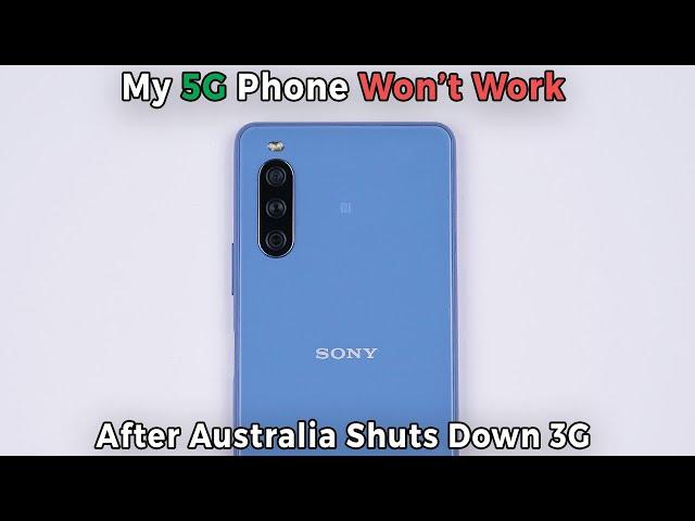 Australia Blocked Internationally Purchased 4G/5G Phones As Part of 3G Shutdown - Starting 28th Oct