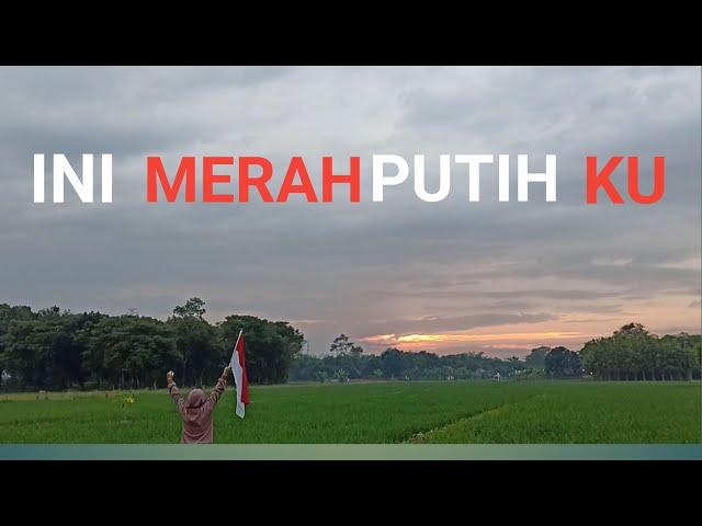 Renungkan Puisi Kemerdekaan - Ini Merah Putih Ku | Puisi Merah Putih | Musikalisasi