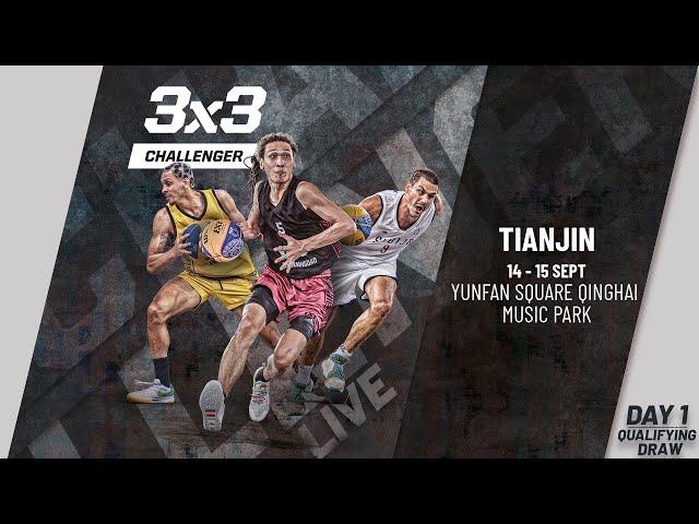 RE-LIVE | FIBA 3x3 Tianjin Challenger 2024 | Qualifier for Manama Masters | Qualifying Draw