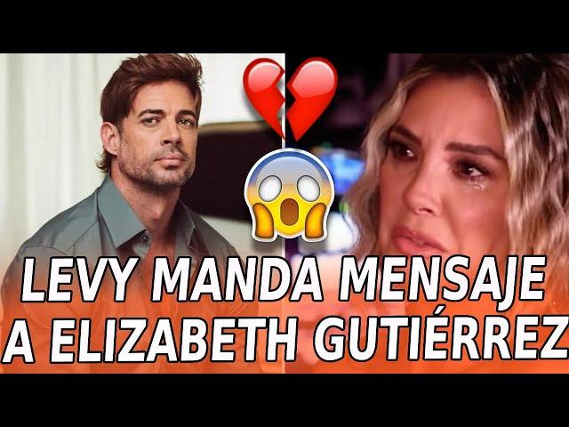 William Levy LANZA nueva y CONTUNDENTE INDIRECTA a Elizabeth Gutiérrez