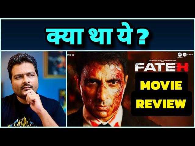 Fateh - Movie Review | Pratik Borade