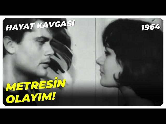 Madem Karın Olamayacağım! - Hayat Kavgası 1964 | Tamer Yiğit Semra Sar