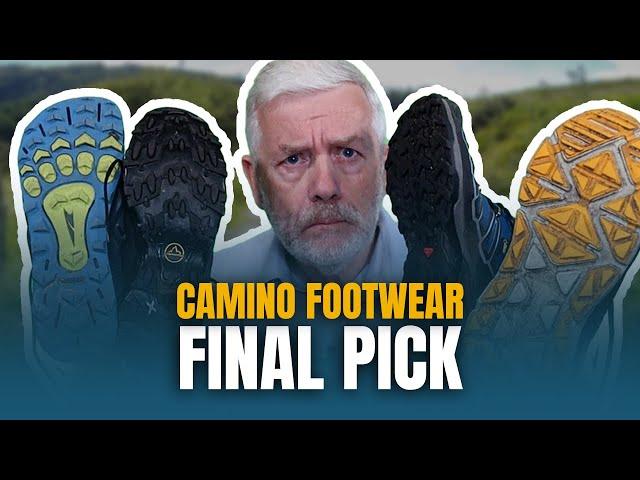 Camino de Santiago Footwear  - My Final Pick