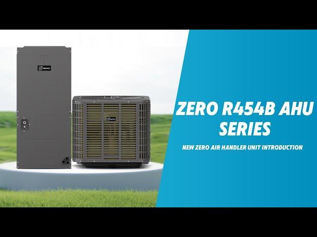 Introducing the R454B Series Top Discharge Condenser & Air Handler Unit | ZERO Technologies