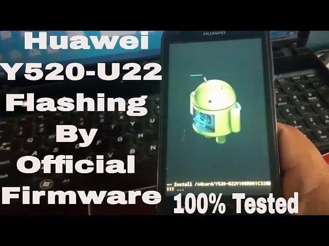 How To Flash Huawei Y520-U22 By SD Card (Dead After Flash Repair/Recover Done)