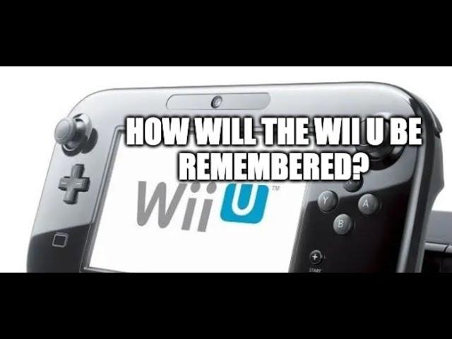 1 AM Rant: How will the Nintendo Wii U be Remembered? Perception of Nostalgia Changes Over Time!