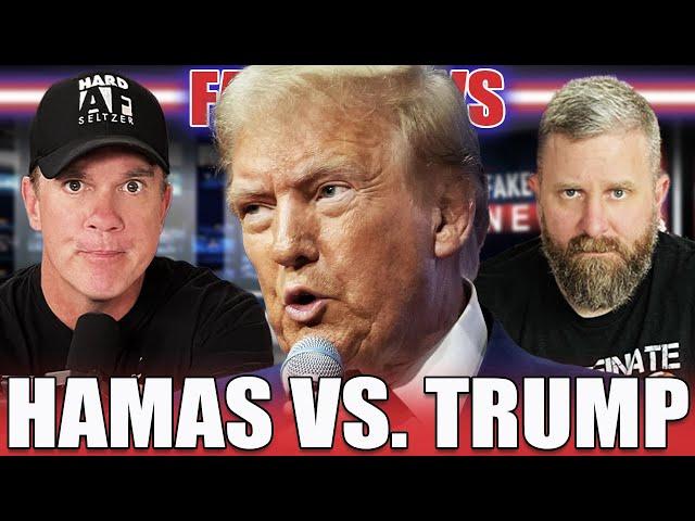 Hamas vs. Trump - Drinkin' Bros Fake News 387