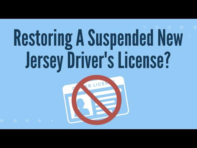 NEW JERSEY LICENSE RESTORATION