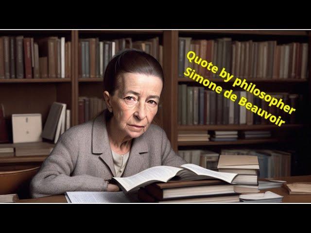 Quote judgment and sayings--Quote by philosopher Simone de Beauvoir