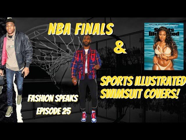 NBA FINALS & Sports Illustrated Swimsuit Covers!