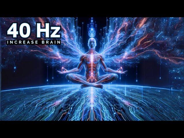 40 Hz Brain Activation Binaural Beats: Activate 100% of Your Brain, Gamma Waves