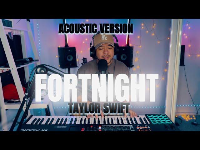 Fortnight - Taylor Swift - Jonah Manzano (Acoustic Version)