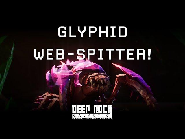 Deep Rock Galactic - Glyphid Web-Spitter