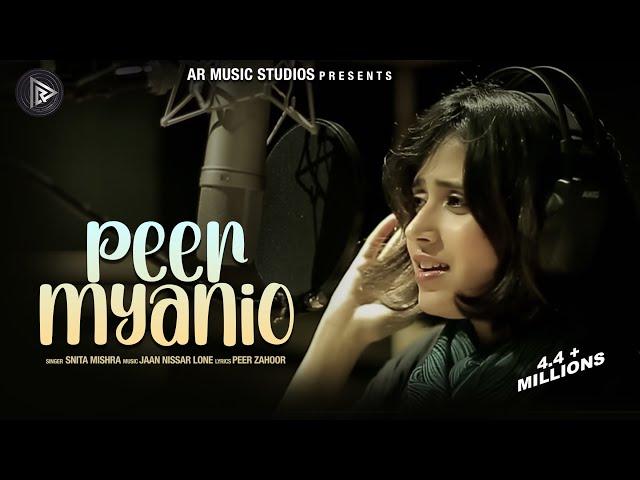 "PEER MYANIO"  SNITI MISHRA | JAAN NISSAR LONE | NEW KASHMIRI SUFI SONG | LATEST HIT SONG