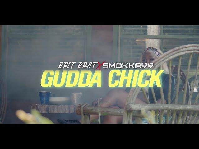 Britt Bratt - Gudda Chick ft. Schmokkayy (Official Music Video)