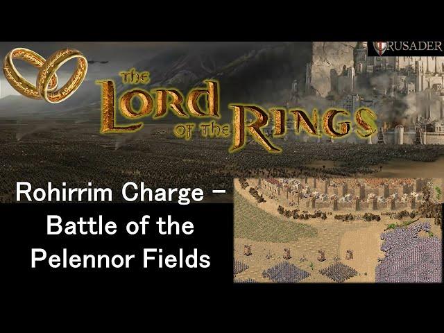 Stronghold Crusader HD - Lord of The Rings - Rohirrim Charge - Battle of the Pelennor Fields