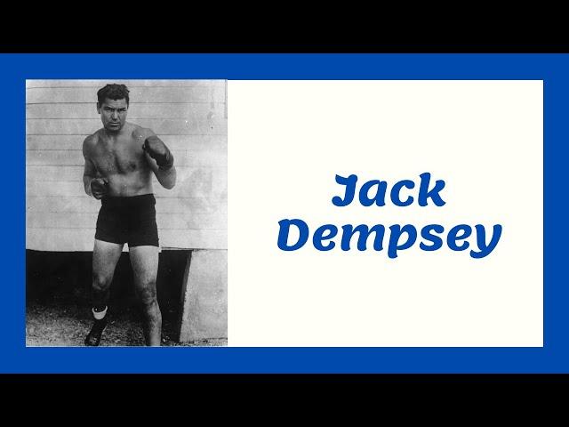 History Brief: Jack Dempsey