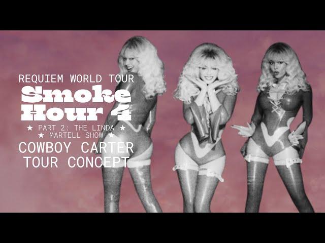 COWBOY CARTER: REQUIEM WORLD TOUR | SMOKE HOUR 4  BLACK ALLEGIANCE PT. 2 (THE LINDA MARTELL SHOW)