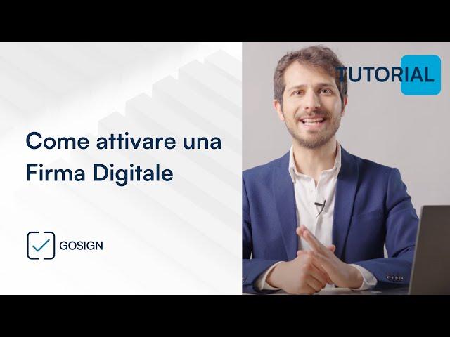 Come attivare una Firma Digitale sul dispositivo? - TUTORIAL