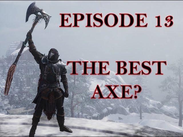 Tainted Grail  - Forlorn Swords - Best Axe 2HD Axe?- EPI 13
