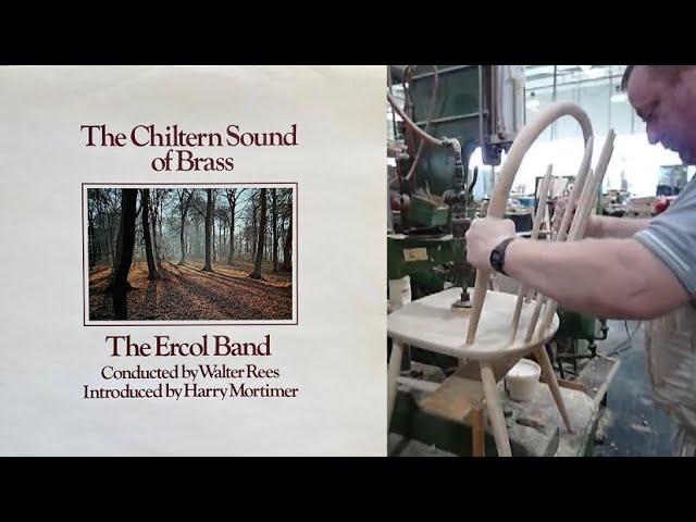 Ercol March - The Ercol Band accompany a video of the Making of a Windsor Chair Back at the Factory.