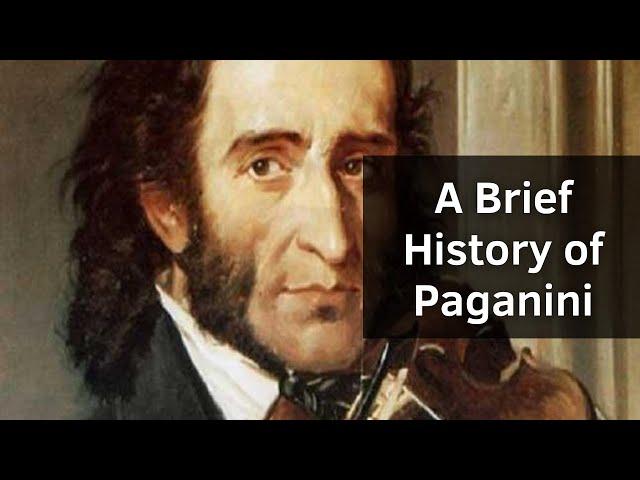 The Extraordinary Life of Niccolò Paganini