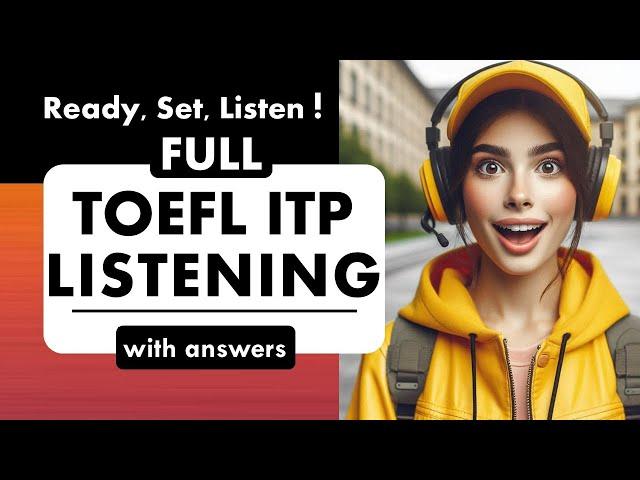 Full TOEFL ITP Listening Practice Test with Answers | TOEFL Exam Prep | English MCQ | English Test