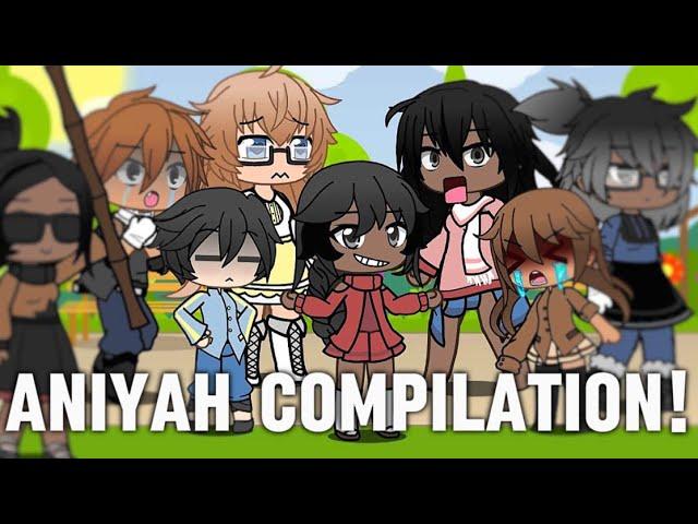 ANIYAH COMPILATION! || check description || #gacha #foryou #comedy #gachalife