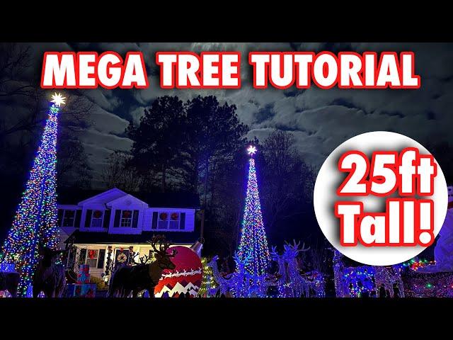 How-To: MEGA CHRISTMAS TREE TUTORIAL - 25ft Tall!