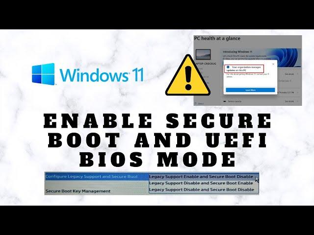 Enabling Secure boot mode and UEFI BIOS for Windows 11