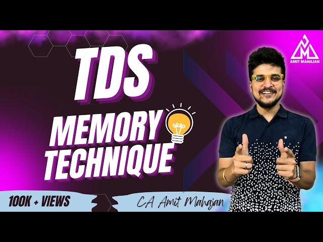 TDS Memory technique - CA CS CMA - CA Amit Mahajan