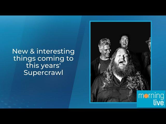 New & interesting things coming to this years' Supercrawl