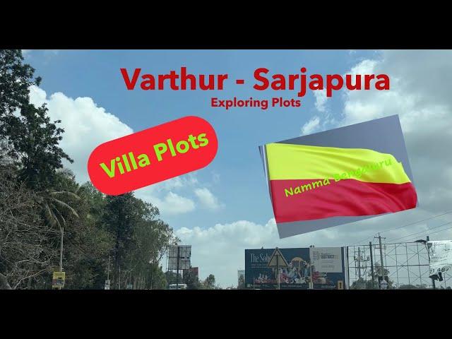 Plots & Real-estate in Bengaluru (Bangalore) Sarjapur | Exploring Around Sarjapur