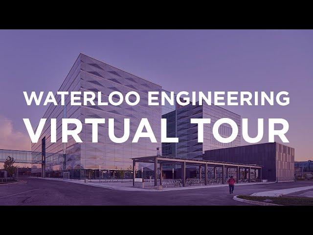 University of Waterloo - Faculty of Engineering Campus Tour