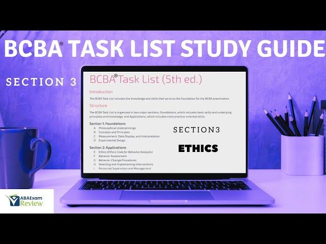 BCBA® Ethics Review | BCBA® Exam Study Guide (Fifth Edition) | BACB® Ethical Code