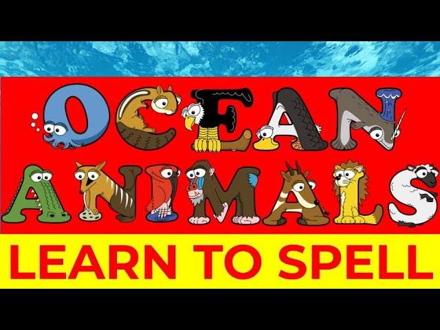 Learn to Spell Ocean Animals with Alphabetimals | Ocean Animal flashcards | English Vocabulary words