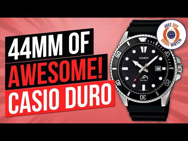 44mm Of AWESOME! The Casio Duro!