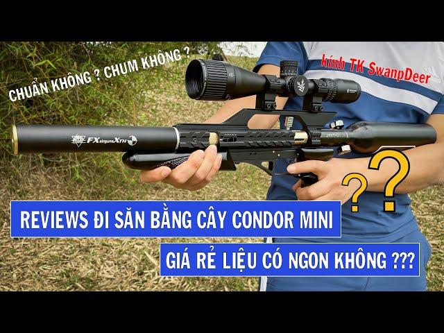 Reviews đi săn và test cây Condor Mini - giá rẻ liệu có ngon không - anh em xem hết video nhé .