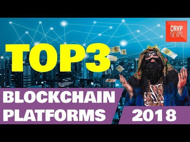 Top 3 blockchain platforms which will change the word [crypnews]