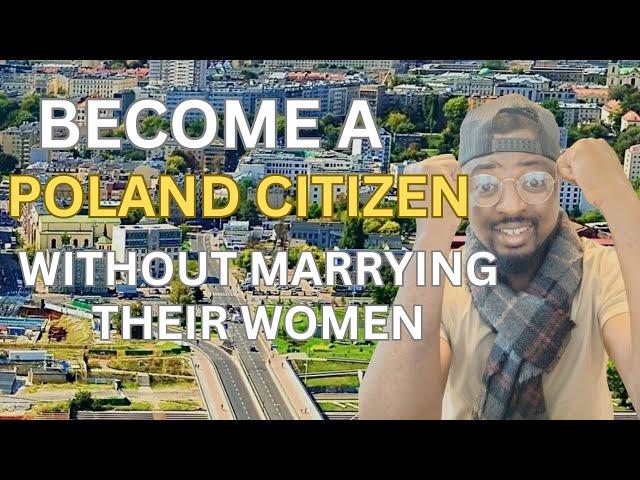 BECOME A POLAND CITIZEN WITHOUT MARRYING THEIR WOMEN | PREPARATION TIPS | REQUIRED DOCUMENTS FOR PR