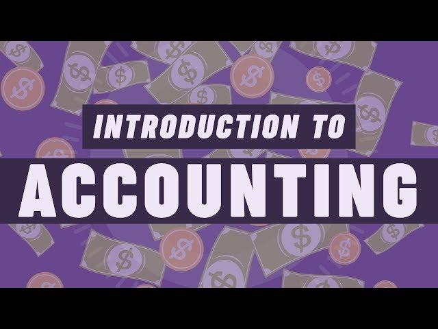 Introduction to Accounting