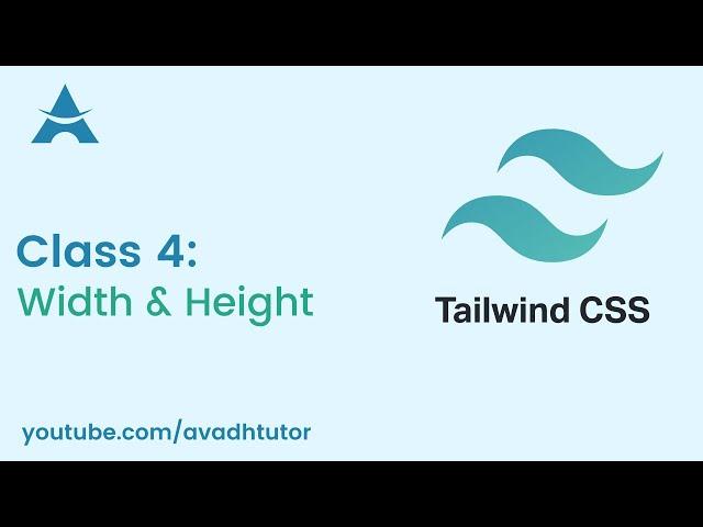 how to apply width and height in tailwind css | web design with tailwind css | avadh tutor