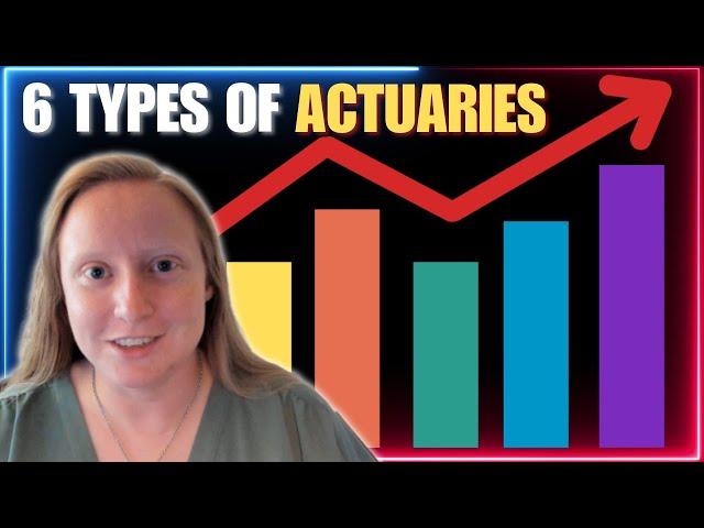 6 Different Types of Actuaries - Which One Will You Choose?