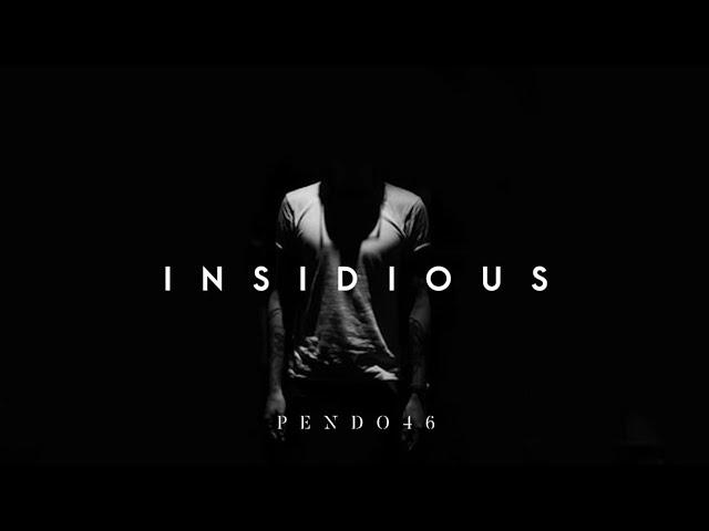 (FREE FOR PROFIT) "INSIDIOUS" - NF Type Beat | Dark & Hard Type Beat | Prod. Pendo46