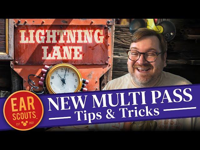 Tips & Tricks for the New Lightning Lane Multi Pass at Disney World