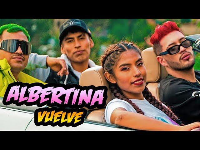 ALBERTINA - VUELVE (VIDEOREACCION SUPERVLOGS)