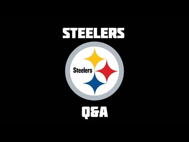 Training Camp Thoughts! Steelers Q&A Livestream